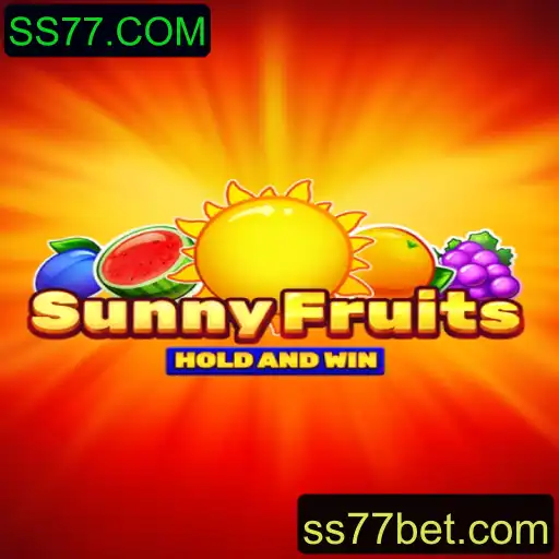 Descubra o Maravilhoso Mundo do Jogo SunnyFruits com SS77.COM